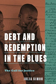 Debt And Redemption In The Blues