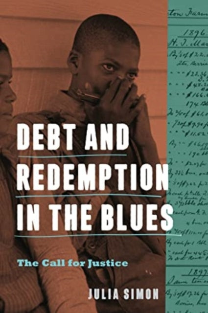 Debt And Redemption In The Blues