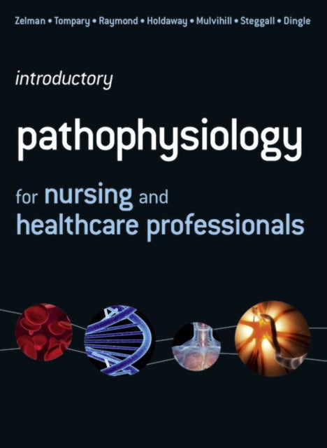 Introductory Pathophysiology For Nursing