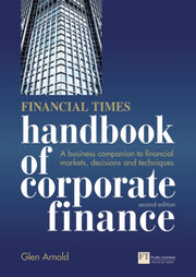 Handbook Of Corporate Finance By Arnold, Glen