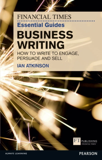Business Writing By Atkinson, Ian