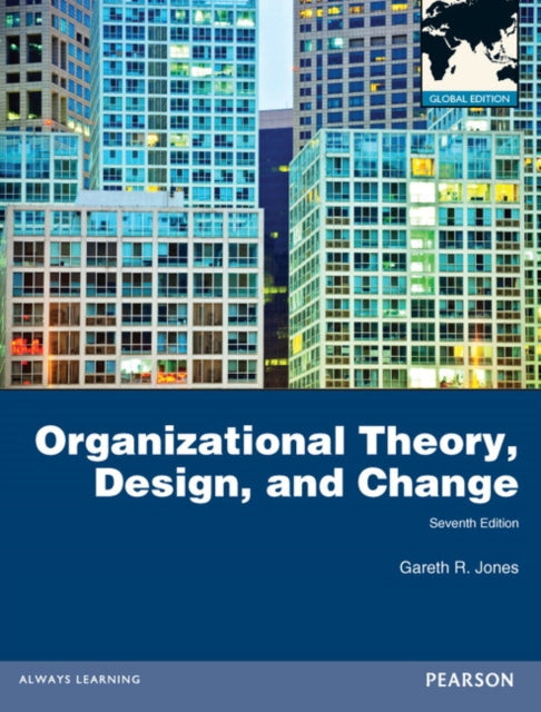 Organizational Theory Design & Change