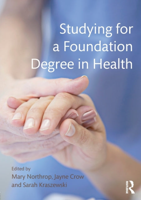 Studying For A Foundation Degree/health