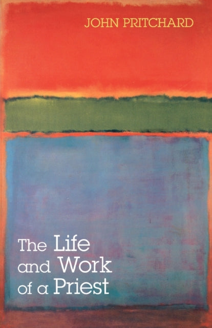 Life And Work Of A Priest