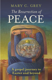 Resurrection Of Peace, The - A Gospel Jo