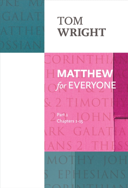 Matthew For Everyone Pt 1