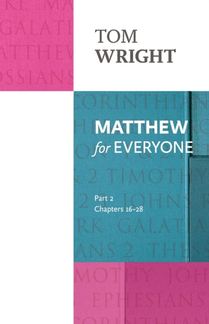 Matthew For Everyone Part 2