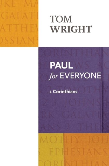 Paul For Everyone 1 Corinthians