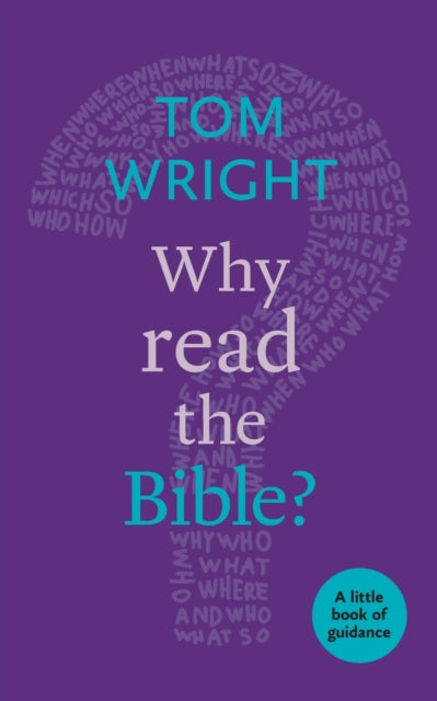 Why Read The Bible