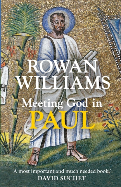 Meeting God In Paul
