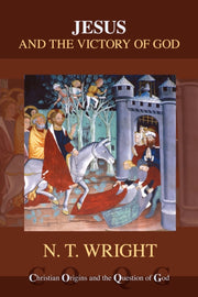 Jesus & The Victory Of God By Wright, N T