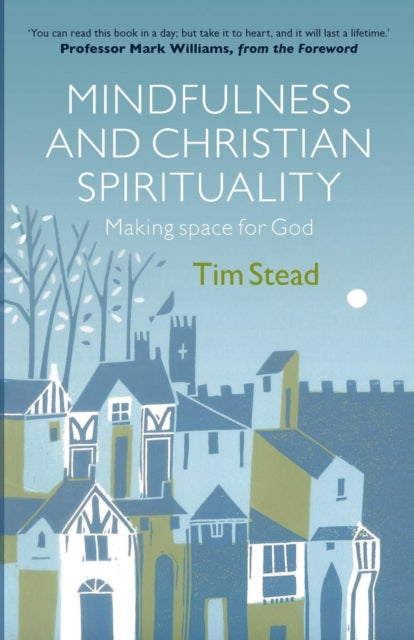 Mindfulness & Christian Spirituality