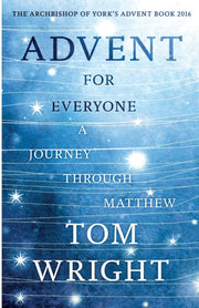 Advent For Everyone By Wright, Tom
