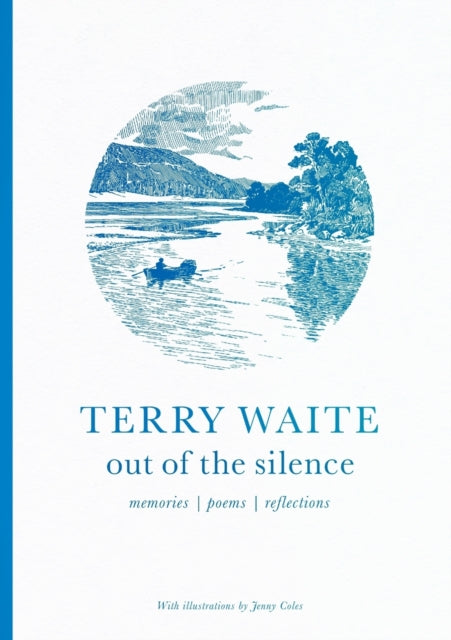 Terry Waite Out Of The Silence By Waite, Terry