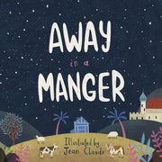 Away In A Manger