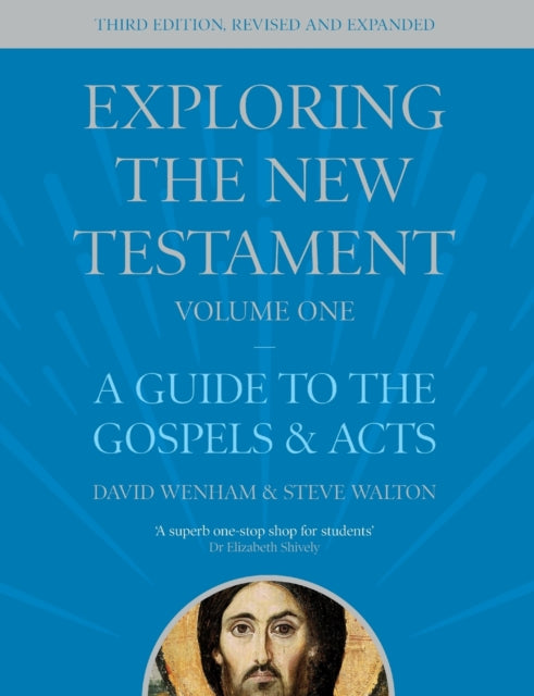 Exploring The New Testament Volume 1