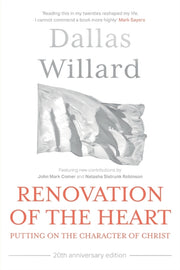 Renovation Of The Heart By Willard  Dallas