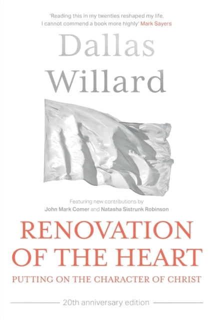 Renovation Of The Heart By Willard  Dallas