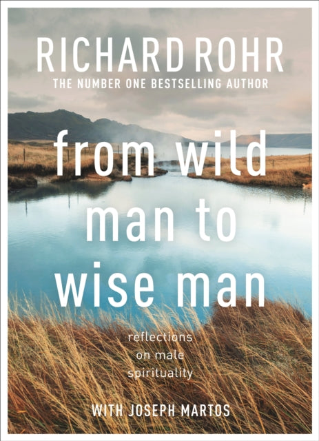 From Wild Man To Wise Man