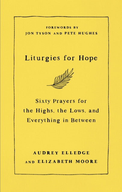 Liturgies For Hope