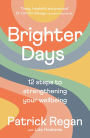 Brighter Days 12 Steps To Strengthening