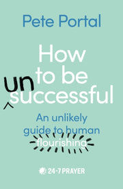 How To Be Unsuccessful An Unlikely Gu