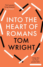 Into The Heart Of Romans