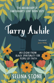 Tarry Awhile