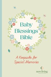 Nlt Baby Blessings Bible A Keepsake Fo