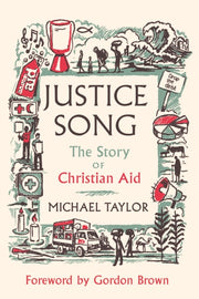 Justice Song Christian Aid And Other St By Taylor, Michael