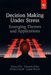 Decision Making Under Stress: Emerging T