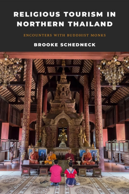 Religious Tourism In Northern Thailand