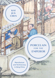 Porcelain For The Emperor