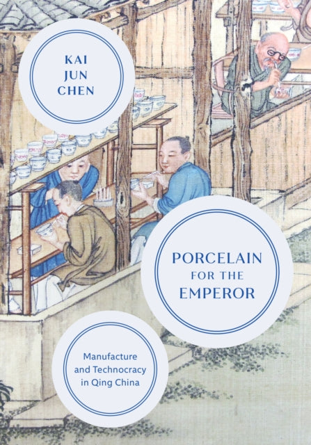 Porcelain For The Emperor