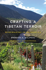 Crafting A Tibetan Terroir