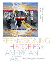 Reenvisioning Histories Of American Art By Powell, Jami C.