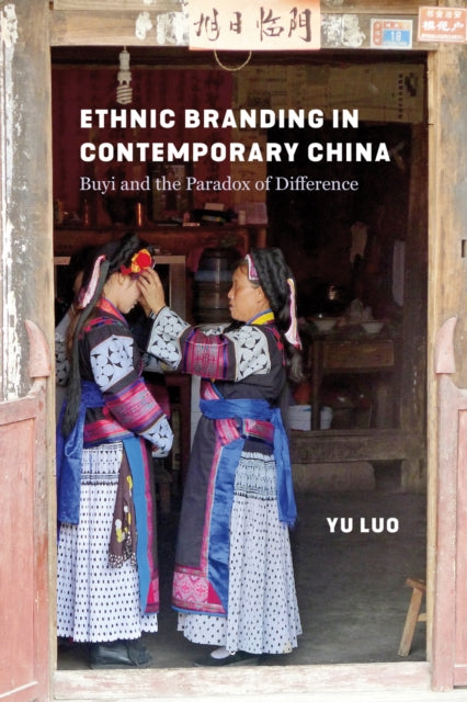 Ethnic Branding In Contemporary China