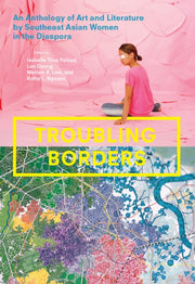 Troubling Borders By Pelaud, Isabelle Thu