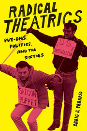 Radical Theatrics By Peariso, Craig J.