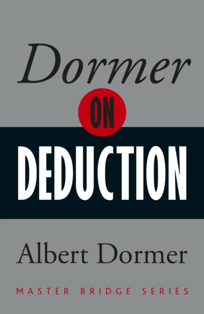 Dormer On Deduction