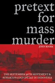 Pretext For Mass Murder: The September 3