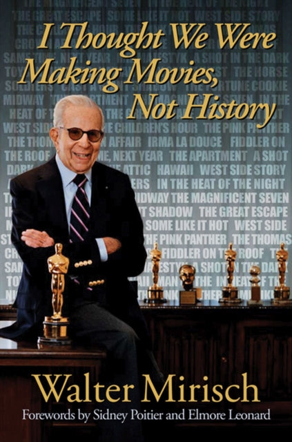 I Thought We Were Making Movies, Not His