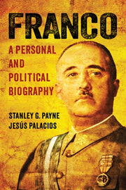Franco: A Personal And Political Biograp