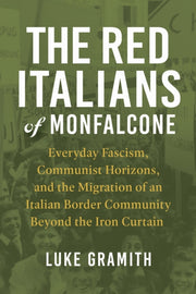 Red Italians Of Monfalcone By Gramith, Luke