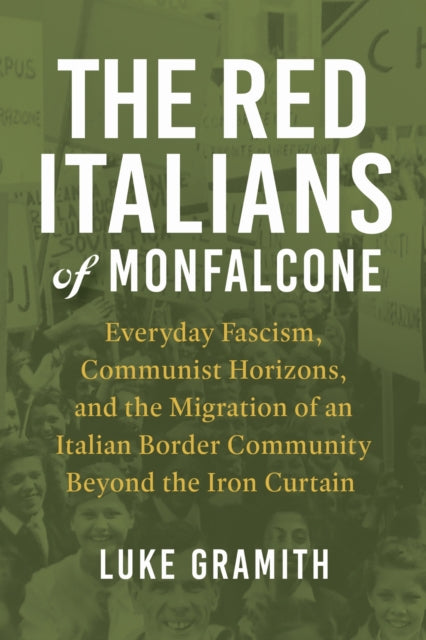 Red Italians Of Monfalcone By Gramith, Luke