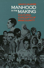 Manhood In The Making Cultural