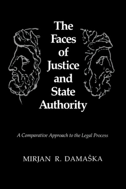 Faces Of Justice And State Authority, Th