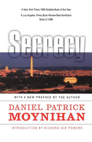 Secrecy: The American Experience