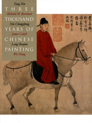 Three Thousand Years Of Chinese Paintin By Unknown