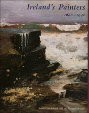 Irelands Painters 1640-1940